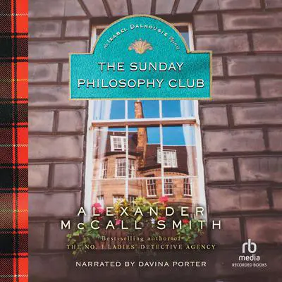 The Sunday Philosophy Club Audibook, by Alexander McCall Smith