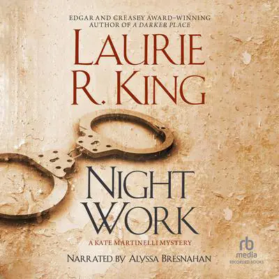Night Work Audibook, by Laurie R. King