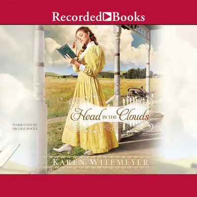 Head in the Clouds Audibook, by Karen Witemeyer