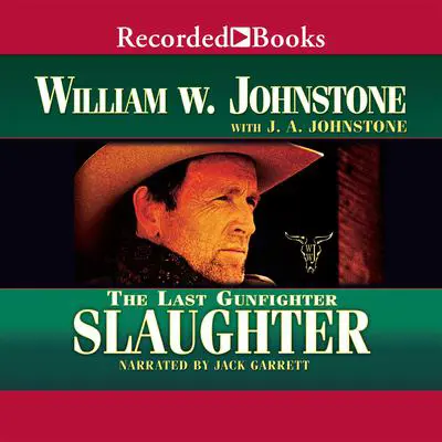 Slaughter Audibook, by William W. Johnstone