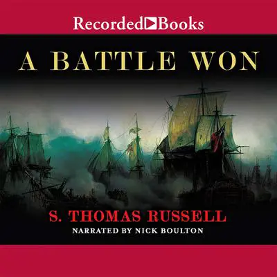 A Battle Won Audibook, by S. Thomas Russell
