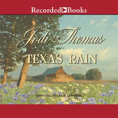 Texas Rain Audibook, by Jodi Thomas