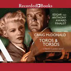 Toros and Torsos Audibook, by Craig McDonald