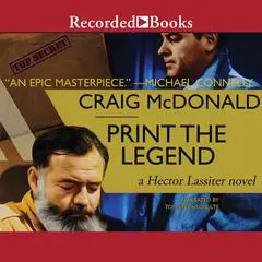 Print the Legend Audibook, by Craig McDonald