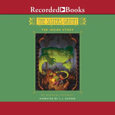 The Inside Story Audibook, by Michael Buckley