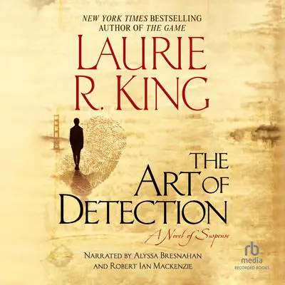 The Art of Detection Audibook, by Laurie R. King