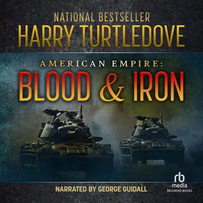 Blood and Iron Audibook, by Harry Turtledove