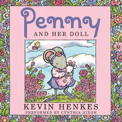 Penny and Her Doll Audibook, by Kevin Henkes