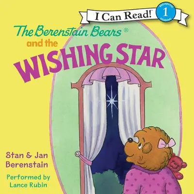 The Berenstain Bears and the Wishing Star Audibook, by Jan Berenstain