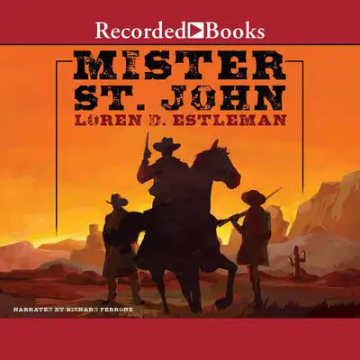 Mister St. John Audibook, by Loren D. Estleman