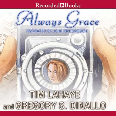 Always Grace Audibook, by Tim LaHaye