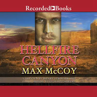 Hellfire Canyon Audibook, by Max McCoy
