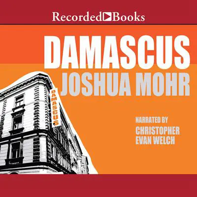 Damascus Audibook, by Joshua Mohr