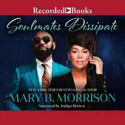 Soulmates Dissipate Audibook, by Mary B. Morrison