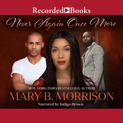 Never Again Once More Audibook, by Mary B. Morrison