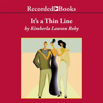 It's a Thin Line Audibook, by Kimberla Lawson Roby