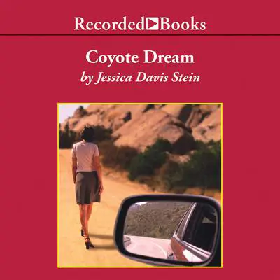 Coyote Dream Audibook, by Jessica Davis Stein