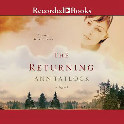 The Returning Audibook, by Ann Tatlock