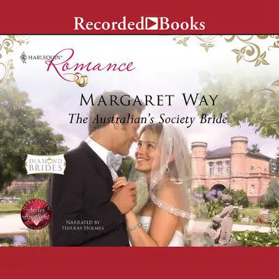 The Australian's Society Bride Audibook, by Margaret Way