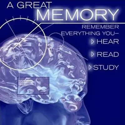 A Great Memory: Remember Everything You Hear, Read, and Study Audibook, by Robert Montgomery