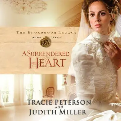 A Surrendered Heart Audibook, by Tracie Peterson