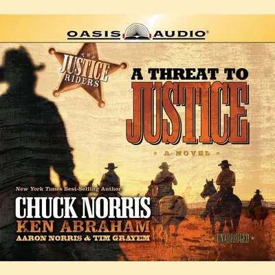 A Threat to Justice Audibook, by Chuck Norris
