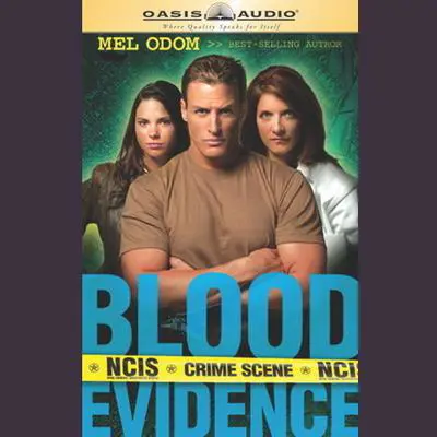 Blood Evidence: NCIS Audibook, by Mel Odom