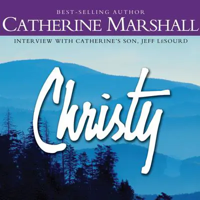 Christy Audibook, by Catherine Marshall