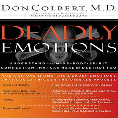 Deadly Emotions Audibook, by Don Colbert