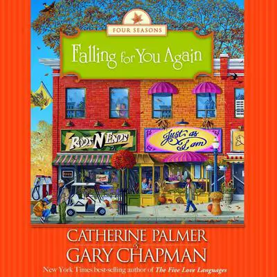 Falling For You Again Audibook, by Catherine Palmer
