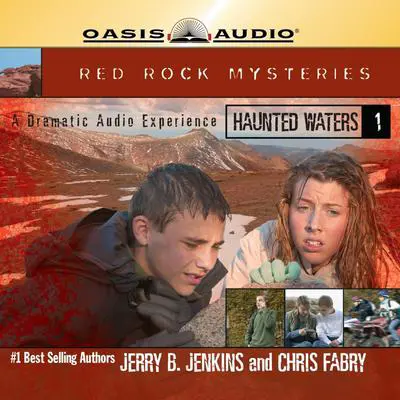 Haunted Waters: A Dramatic Audio Experience Audibook, by Jerry B. Jenkins
