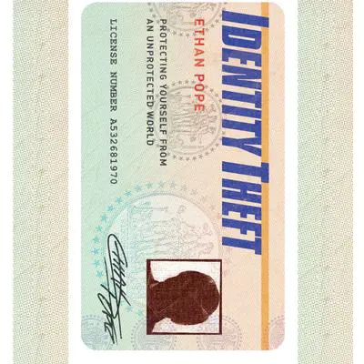 Identity Theft: Protecting Yourself from an Unprotected World Audibook, by Ethan Pope