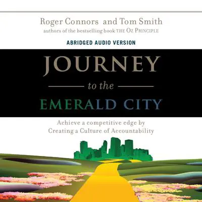 Journey to the Emerald City Audibook, by Roger Connors