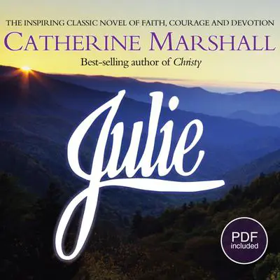 Julie Audibook, by Catherine Marshall