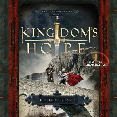 Kingdom's Hope Audibook, by Chuck Black
