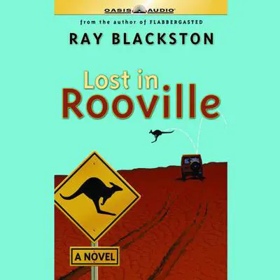 Lost in Rooville Audibook, by Ray Blackston