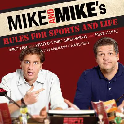 Mike and Mike's Rules for Sports and Life Audibook, by Mike Greenberg