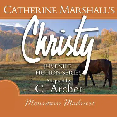 Mountain Madness Audibook, by Catherine Marshall