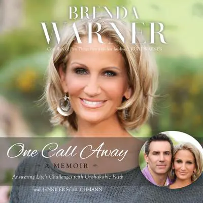 One Call Away: Answering Life's Challenges with Unshakable Faith Audibook, by Brenda Warner