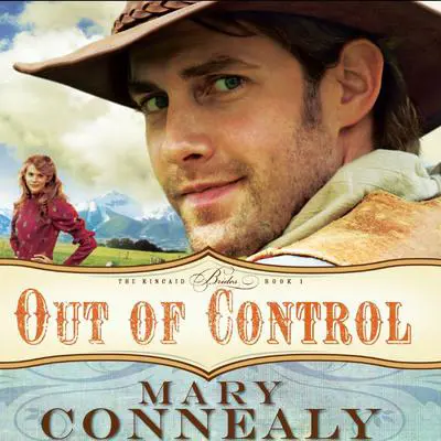 Out of Control Audibook, by Mary Connealy