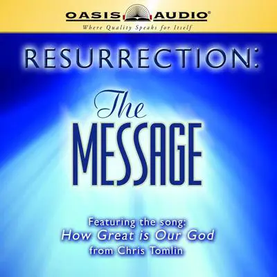 Resurrection: The Message Audibook, by Eugene H. Peterson