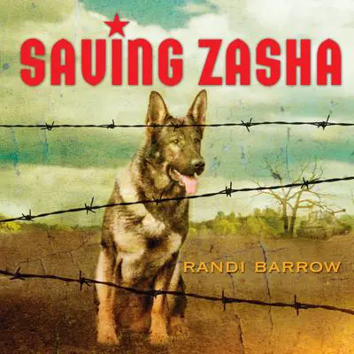 Saving Zasha Audibook, by Randi Barrow