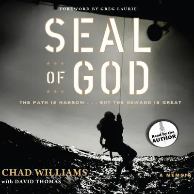 SEAL of God Audibook, by Chad Williams