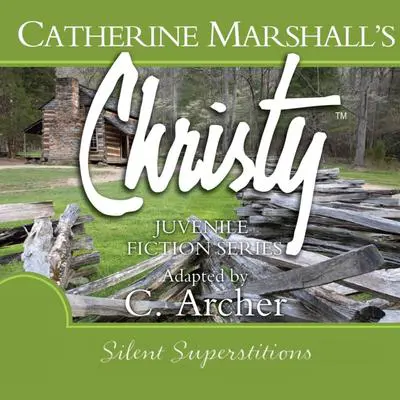 Silent Superstitions Audibook, by Catherine Marshall