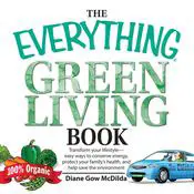 The Everything Green Living Book