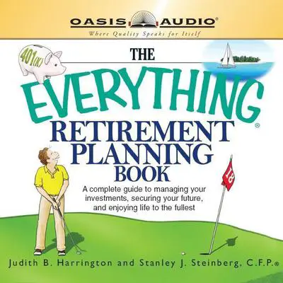 The Everything Retirement Planning Book Audibook, by Judith Harrington