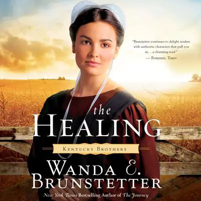The Healing Audibook, by Wanda E. Brunstetter