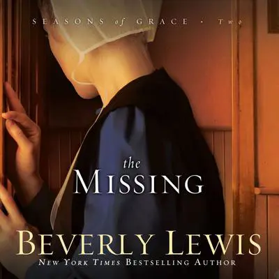 The Missing Audibook, by Beverly Lewis