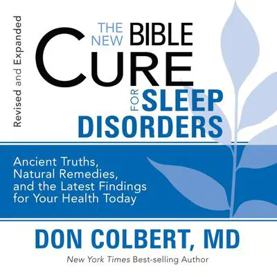The New Bible Cure for Sleep Disorders Audibook, by Don Colbert