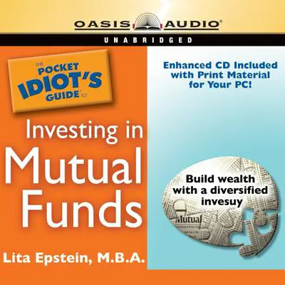 The Pocket Idiot's Guide to Investing in Mutual Funds Audibook, by Lita Epstein